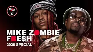 Real Talk SPECIAL feat. Mike Zombie & Fre$h