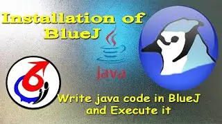 Installation of BlueJ, write java code in Bluej and Execute it || java programing language
