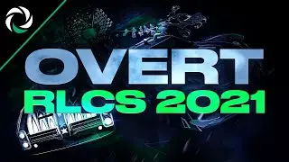 Overt | RLCS 2021