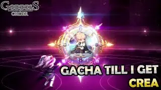 Goddess Order - Rolling Gacha till I get Crea