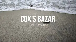 Cox's Bazar!