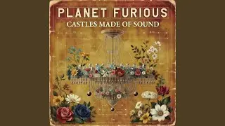 Castles Made of Sound (Sunshine Version)