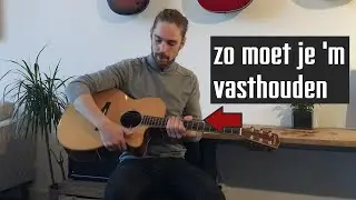 De goede HOUDING bij GITAAR SPELEN