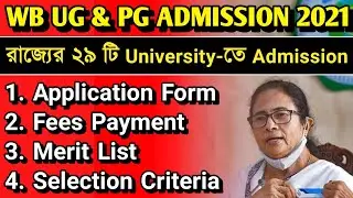 UG & PG ADMISSION 2021🔥|calcutta jadavpur presidency university ug pg admission 2021|cu ju admission