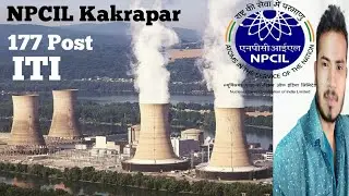 NPCIL Kakrapar Gujarat Apprentice|NPCIL Apprentice Recruitment 2022
