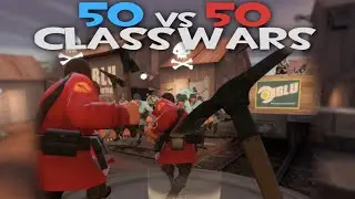 50vs50 TF2 Class Wars