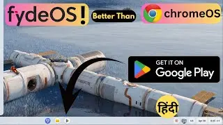 FydeOS best chromeOS Alternative for old Laptop/PC ! 😀✔💖 Hindi Explaining