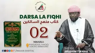 #LIVE:DARSA_LA_FIQHI_02 || SHK IBRAHIM TWAHA - MASJID HAQQ KARUME || 26 RAJAB 1447H