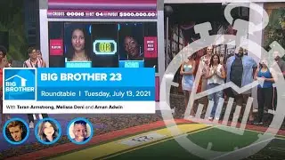 Big Brother 23 | July 13 Roundtable Week 1