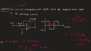 OP Amp -  13 | Electronics - II | MIST EECE | Integrator - 5  (example solved )  | Bengali