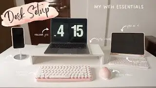 Current Desk Setup + WFH Essentials ✨