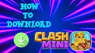 How to download CLASH MINI FOR FREE IN EVERY COUNTRY
