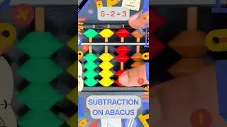 5 &minus; 2 = 3 on the Abacus 🧮 | Subtraction on Abacus #kidslearning #maths #learning  #mathproblem