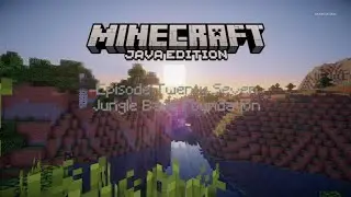 Jungle Base Foundation - Vanilla Minecraft Episode Twenty Seven
