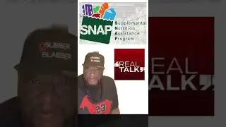 REAL TALK: Let&rsquo;s Talk About SNAP Funds 💵