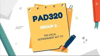 PAD320G1 - THE LOCAL GOVERNMENT ACT 171 (GROUP 3)
