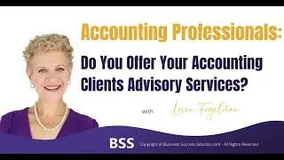 Do You Offer Your Accounting Clients Advisory Services?