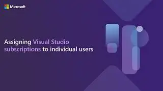 Assigning a Visual Studio subscription to an individual user