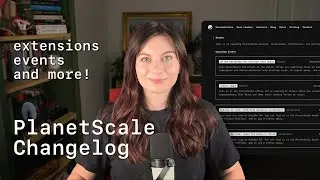 The PlanetScale Changelog: More extensions, storage volume shrinking, events page, and more!