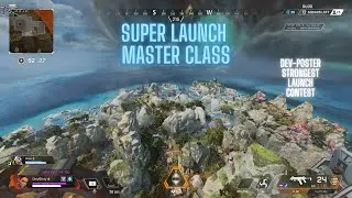 How to Super Launch Master Class (Apex Legends Glitches) (Dev-Poster Giveaway)