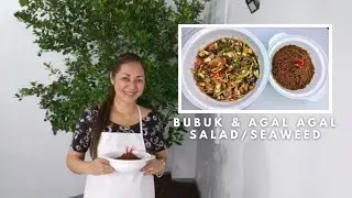 How To Make Bubuk and Agal Agal  Salad /seaweed  (Traditional Tausug Food ) Very Delicious