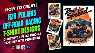 How to Create RZR Polaris Off-Road Racing AI T-Shirt Design Using Flux Pro AI for DTF DTG
