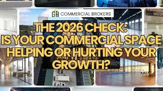 The 2026 Check: Is Your Commercial Space Helping or Hurting Your Growth?