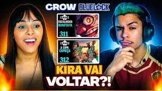 (A COPA COMEÇA !) Blue Lock - CAP 311 e 312 | Crow | [Casal Jounin React] 🔥