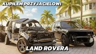 KUPIŁEM SWOJEMU PRZYJACIELOWI LANDROVERA DISCOVERY