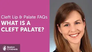 What is a Cleft Palate? | Boston Children&rsquo;s Hospital