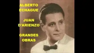 JUAN D'ARIENZO - ALBERTO ECHAGUE - 10 GRANDES OBRAS DEL TANGO