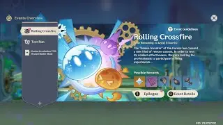 Stage V | Rolling Crossfire | 4.5 Event [ Genshin Impact ]