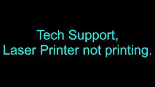 Tech Support, Laser Printer not printing labels