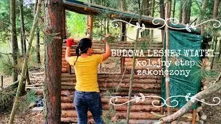 BUDOWA LEŚNEJ WIATY- kolejny etap zakończony #mojapasja #ognisko #wiata #strongwomen #campfire