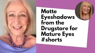 Matte Eyeshadows from the Drugstore for Mature Eyes