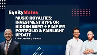 Music Royalties: Investment Hype or Hidden Gem? + Pimp My Portfolio & Fairlight Update