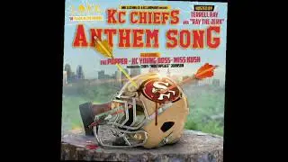 #redkingdom #superbowl #chiefs Kansas City Chiefs Anthem Song The Popper X Miss Kush X Kc Young Boss