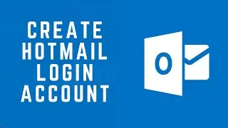 Hotmail Login | Create Hotmail Account | Hotmail Sign up | Hotmail.com