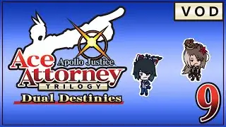 Sei Sou voices Ace Attorney: Dual Destinies with @rintaichou | Full VOD Part 9