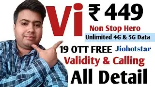 Vi ₹449 Recharge Plan sabse Sasta Unlimited 4G &pound; 5G Data 19 OTT App FREE Validity & Call All Details
