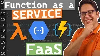 Function as a Service (FaaS) - Serverless made simple