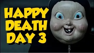 Happy Death Day 3 Updates Explained