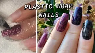 Plastic Wrap Nails