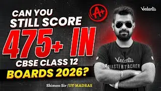 Is 475+ Still Possible in Class 12 Boards 2026? | Honest Truth | Shimon Sir