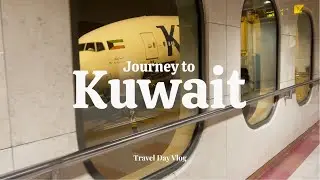 From Pakistan to Kuwait 🇰🇼 | After a Long Time | Travel Day Vlog ✈️