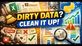 Dirty Data & Data Cleaning Fundamentals