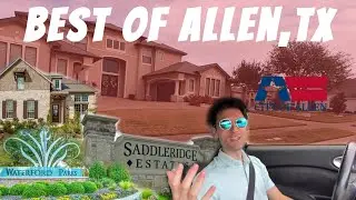 Top Neighborhoods | Best of Allen, TX | Driving Tour
