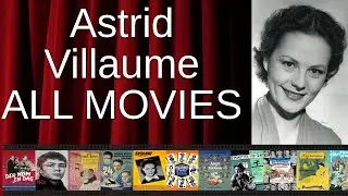 ALL Astrid Villaume Movies Ranked by Score (Critics + Fans)