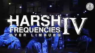 Harsh Frequencies Over Limburg 4 - Video Report (Noise, Industrial, Power Electronics)