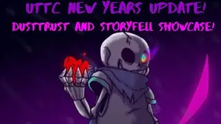 Dusttrust and storyfell showcase! (Uttc new years update)